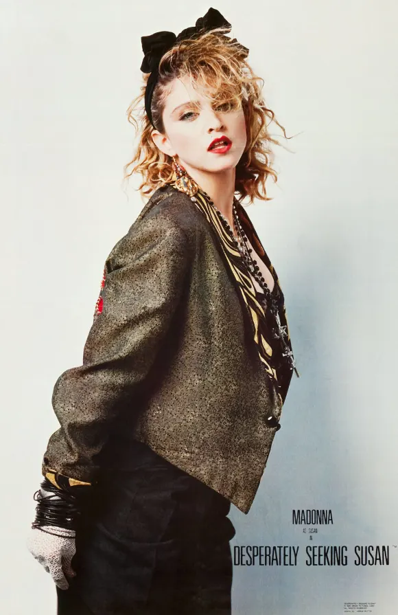 Madonna Poster Characters: Susan Film: Desperately Seeking Susan (USA 1985) Director: Susan Seidelman 29 March 1985 PUBL